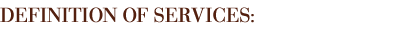 Definition of Services